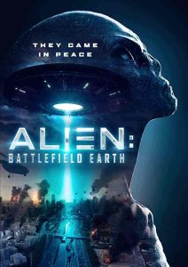 فيلم Alien: Battlefield Earth 2021