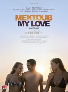 فيلم Mektoub My love Canto Uno 2017