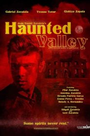 فيلم Haunted Valley 2022