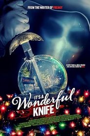 فيلم It’s a Wonderful Knife 2023