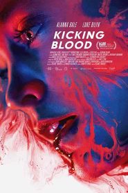 فيلم Kicking Blood 2021