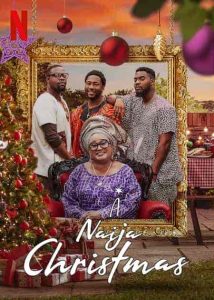 فيلم A Naija Christmas 2021