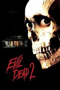 فيلم Evil Dead II 1987