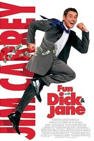 فيلم Fun with Dick and Jane 2005