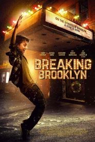 فيلم Breaking Brooklyn 2018