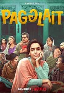 فيلم Pagglait 2021