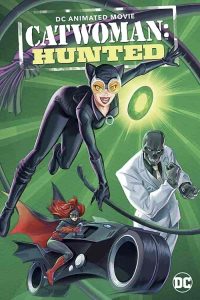 فيلم Catwoman: Hunted 2022
