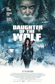 فيلم Daughter of the Wolf 2019