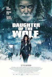 فيلم Daughter of the Wolf 2019