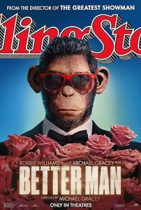 فيلم Better Man 2024