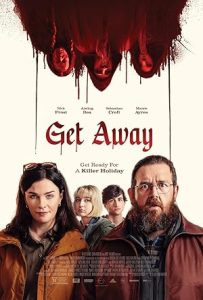 فيلم Get Away 2024