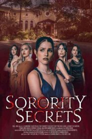 فيلم Sorority Secrets 2020