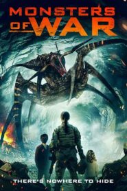 فيلم Monsters of War 2021