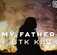 فيلم My Father the BTK Killer 2025