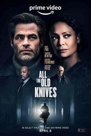 فيلم All the Old Knives 2022