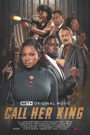 فيلم Call Her King 2023
