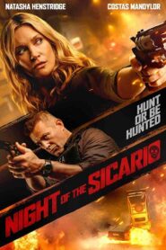 فيلم Night of the Sicario 2021
