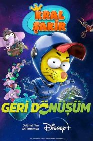 فيلم Kral Sakir: Geri Dönüsüm 2022