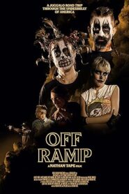 فيلم Off Ramp 2023