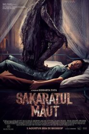فيلم Sakaratul Maut 2024