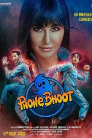 فيلم Phone Bhoot 2022