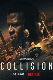 فيلم Collision 2022