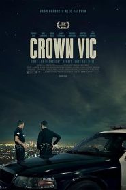فيلم Crown Vic 2019