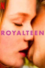 فيلم Royalteen 2022