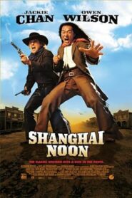 فيلم Shanghai Noon 2000