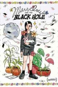 فيلم Marvelous and the Black Hole 2021