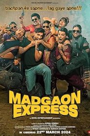 فيلم Madgaon Express 2024