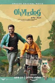 فيلم Oh My Dog 2022