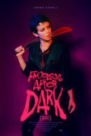 فيلم Faceless After Dark 2023