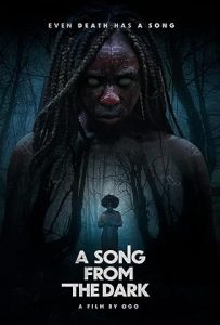 فيلم A Song from the Dark 2023