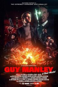 فيلم Guy Manley A Real Movie 2024
