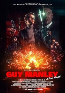 فيلم Guy Manley A Real Movie 2024