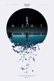 فيلم Next Exit 2022