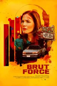 فيلم Brut Force 2022