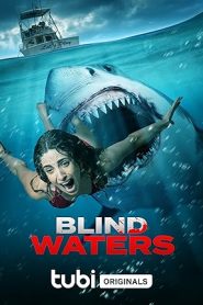 فيلم Blind Waters 2023