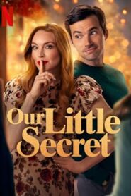 فيلم Our Little Secret 2024