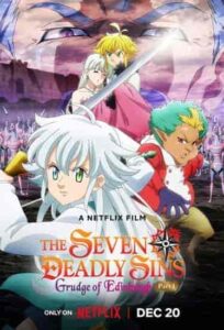 فيلم Nanatsu no Taizai: Ensa no Edinburgh 2022