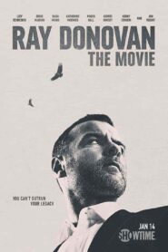 فيلم Ray Donovan: The Movie 2022