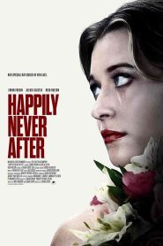 فيلم Happily Never After 2022