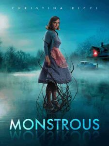 فيلم Monstrous 2022