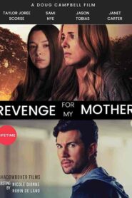 فيلم Revenge for My Mother 2022