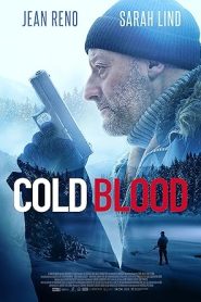 فيلم Cold Blood Legacy 2019