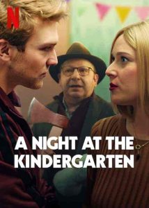 فيلم A Night at the Kindergarten 2022