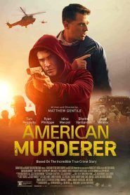 فيلم American Murderer 2022