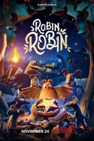 فيلم Robin Robin 2021