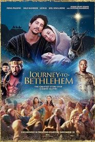 فيلم Journey to Bethlehem 2023